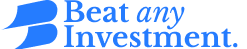 Beat Any Investment